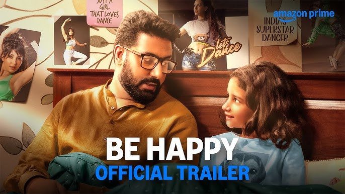 बी हैप्पी का ट्रेलर रिलीज, बेटी के सपनों को सच करने के लिए कुर्बानी देंगे अभिषेक बच्चन
