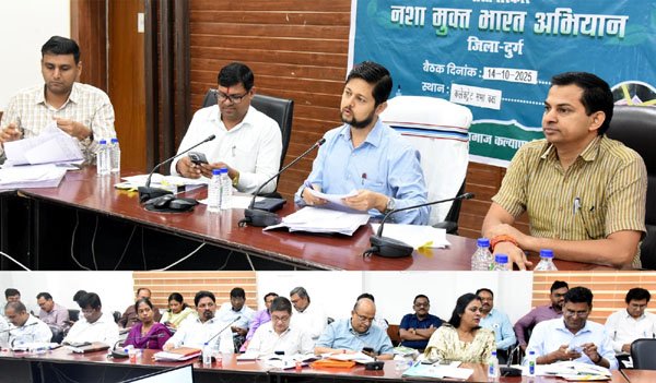 (दुर्ग) कलेक्टर ने नशा मुक्त भारत अभियान की ली समीक्षा बैठक