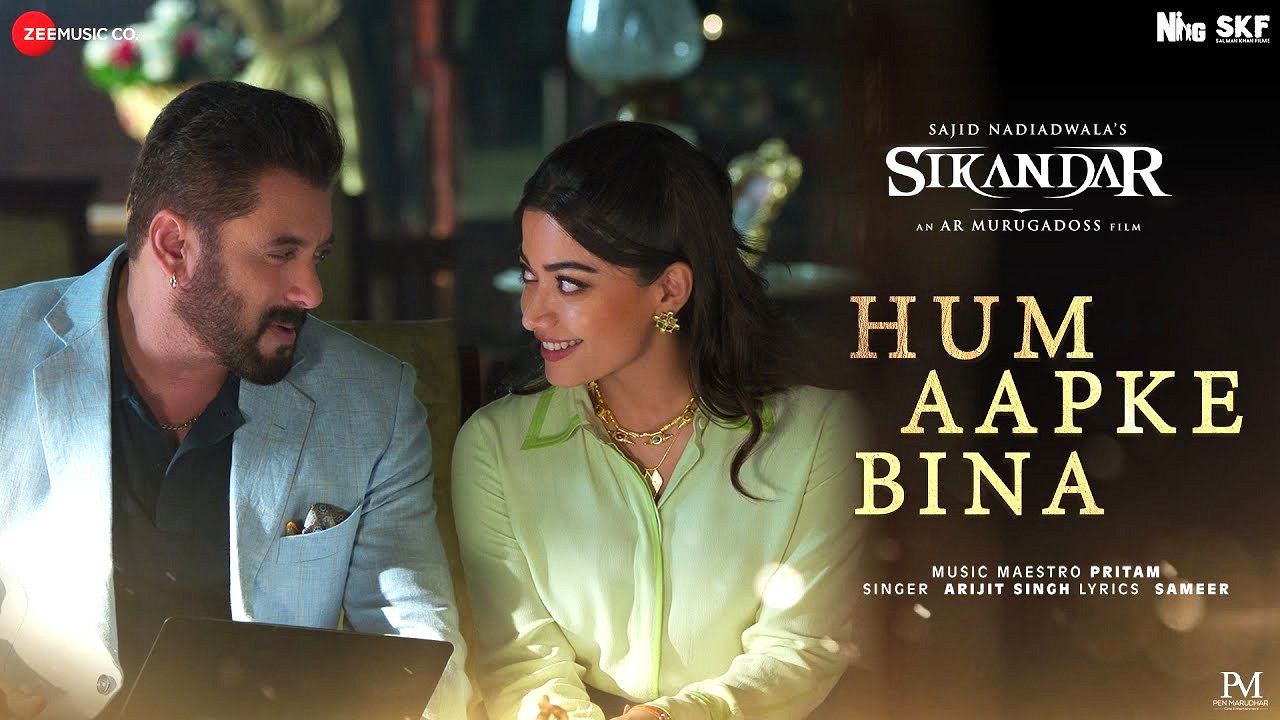 अरिजीत सिंह की आवाज में सिकंदर का पहला रोमांटिक गाना हम आपके बिना रिलीज, प्यार में डूबे सलमान-रश्मिका 
