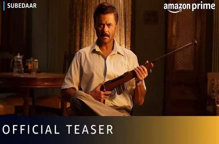 अनिल कपूर के जन्मदिन पर फिल्म सूबेदार से उनकी पहली झलक आई सामने