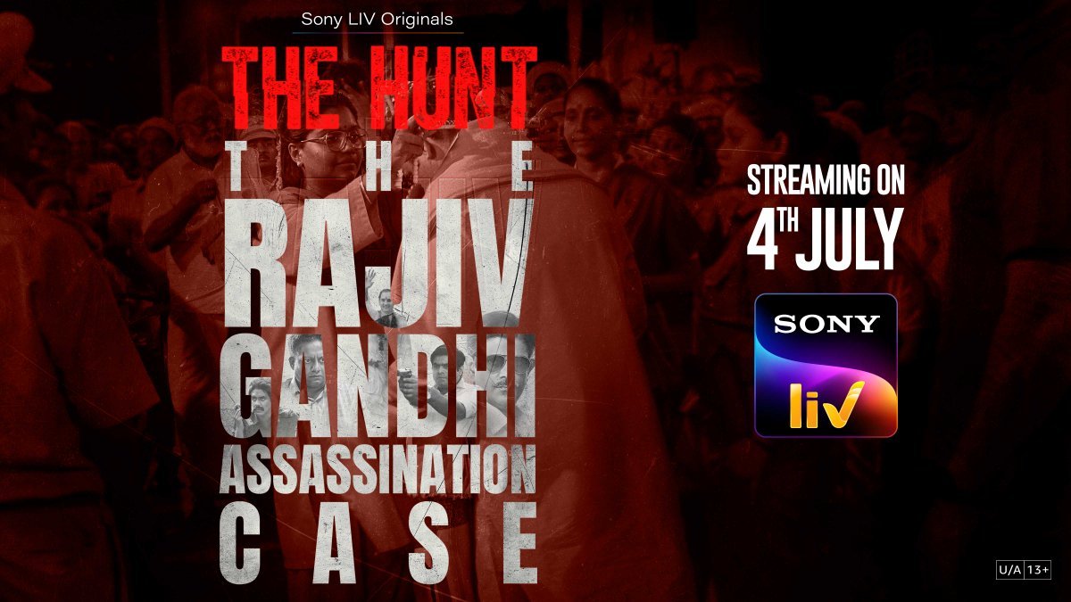 द हंट: द राजीव गांधी एसासिनेशन केस का ट्रेलर जारी, 4 जुलाई से सोनी लिव पर देखें सीरीज