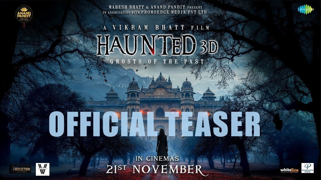 हॉन्टेड 3डी: घोस्ट्स ऑफ द पास्ट का टीजर जारी, दिखी भूतिया महलों की कहानी, रिलीज तारीख से भी उठ गया पर्दा