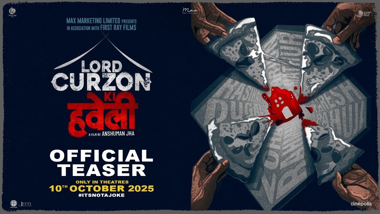 अंशुमन झा की पहली फिल्म लार्ड कर्जन की हवेली का टीजर रिलीज, रोमांच और कामेडी से भरपूर सफर का वादा!